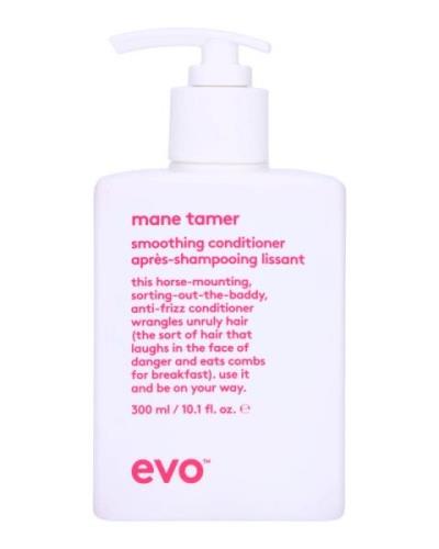 Evo Mane Tamer Smoothing Conditioner 300 ml